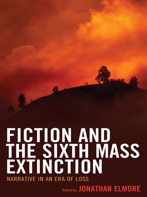 cover image of Fiction and the Sixth Mass Extinction